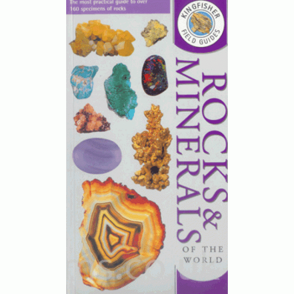 Rocks and Minerals of the World